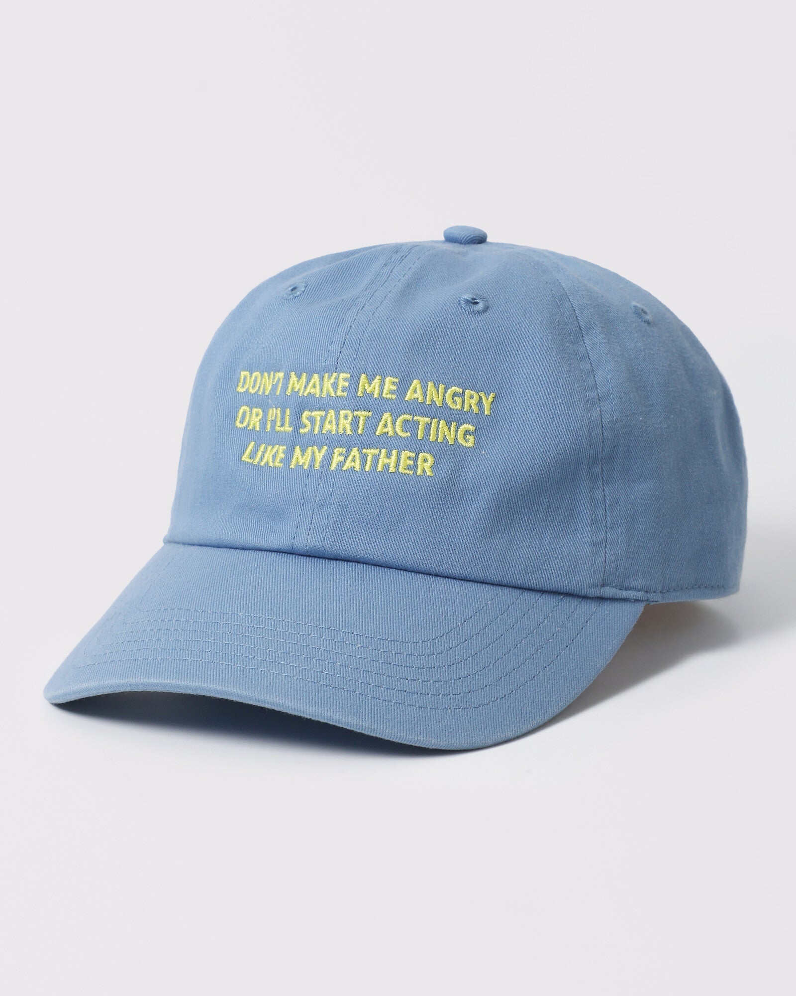 Don't Make Me Angry dad hat Sky Blue