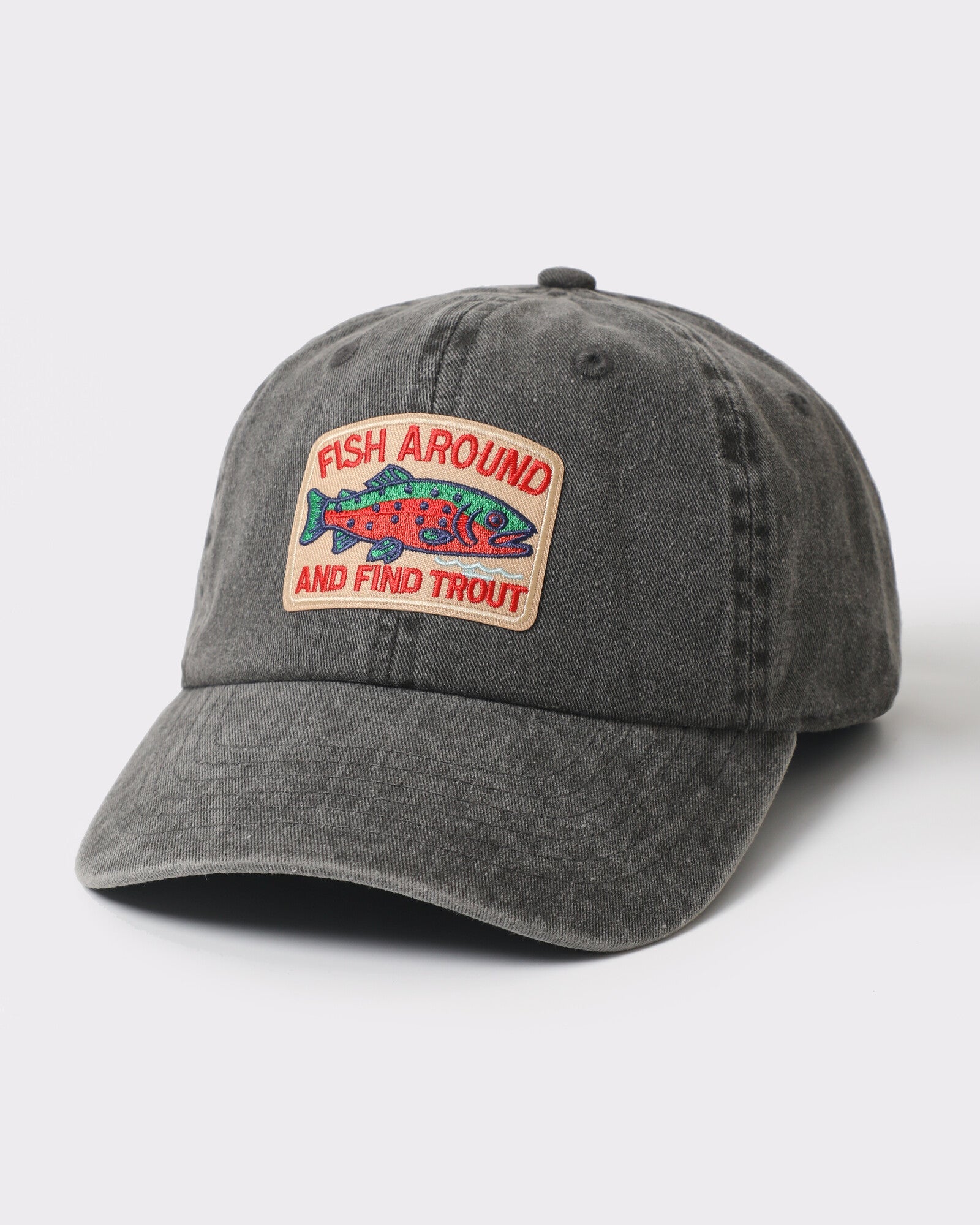 Fish Around And Find Trout patch dad hat Black