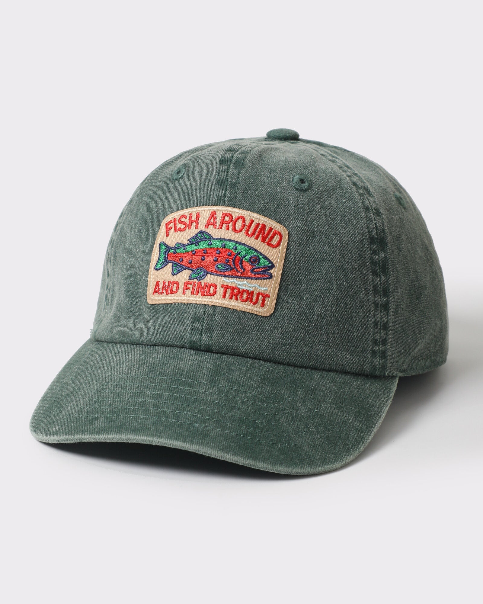 Fish Around And Find Trout patch dad hat Green